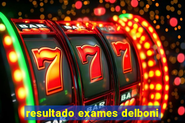 resultado exames delboni